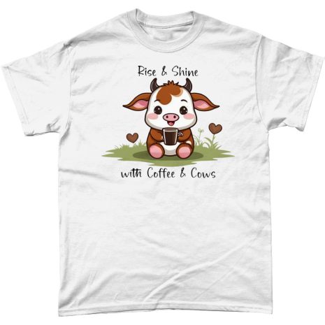 120T Rise and Shine with Coffee and Cows 120T Rise and Shine with Coffee and Cows White