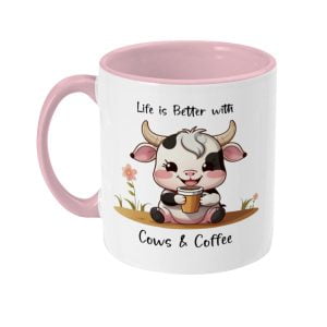 121Mc Life is Better with Cows & Coffee Pink