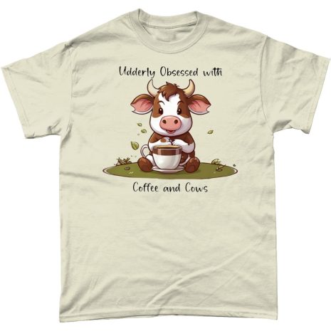 Udderly Obsessed with Coffee and Cows Tee Udderly Obsessed with Coffee and Cows Natural Tee